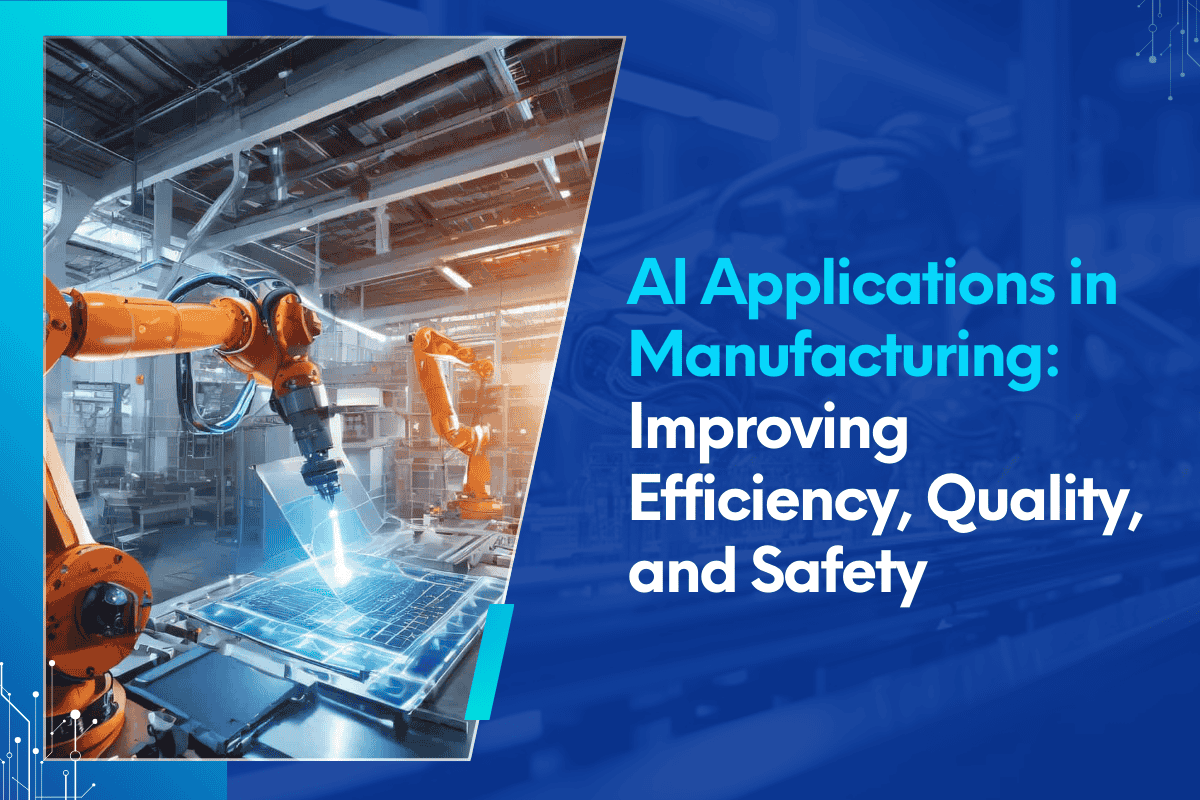 AI Applications in Manufacturing