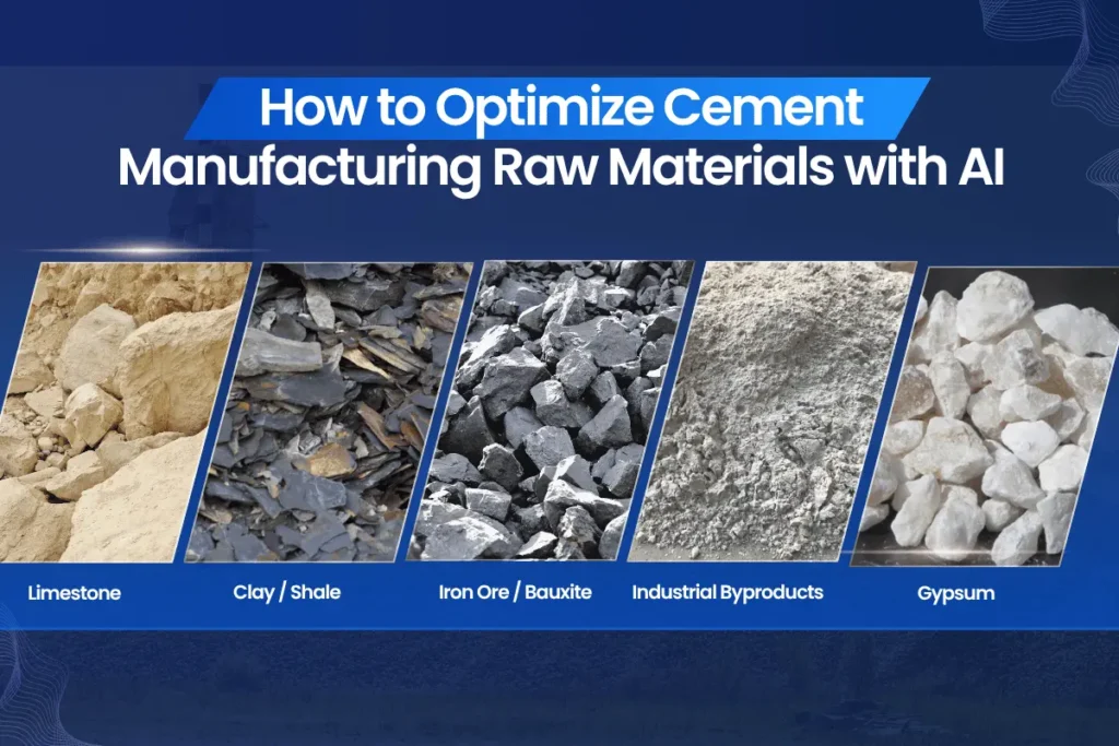 Cement Manufacturing Raw Materials